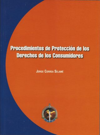 Procedimientos de Protección de los Derechos de los Consumidores