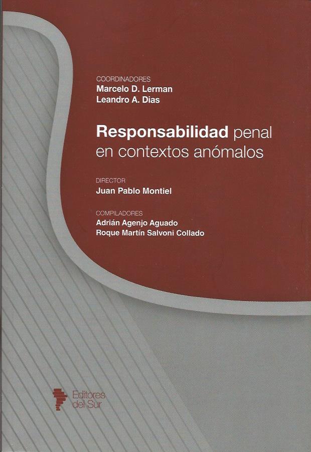 Responsabilidad Penal en Contextos Anómalos