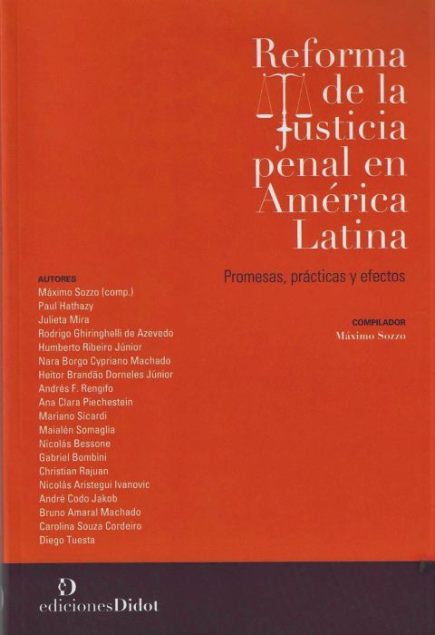 Reforma de la Justicia Penal en América Latina