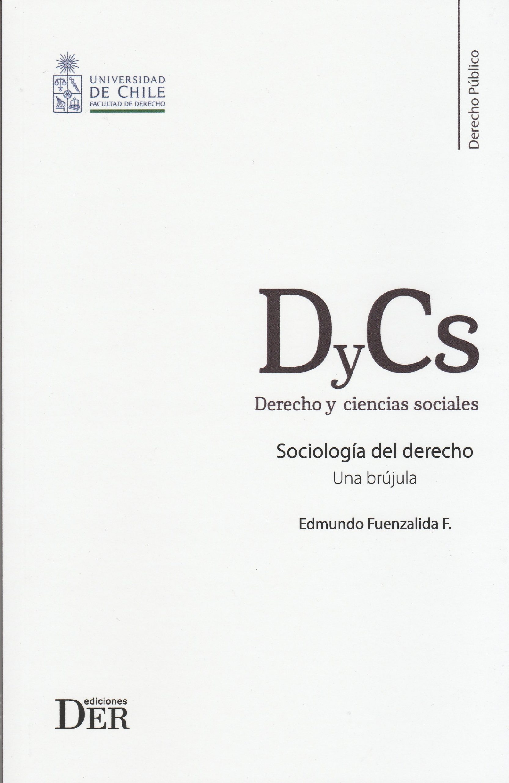 Sociología del Derecho, Una Brujula