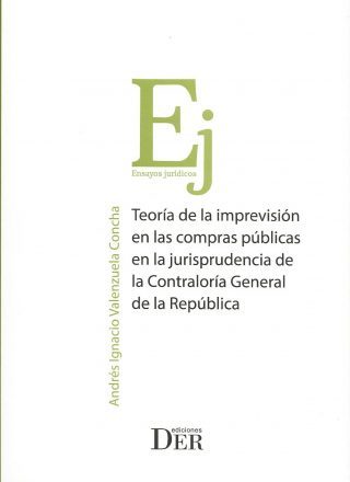 Teoría de la Imprevisión en las Compras Públicas en la Jurisprudencia de la Contraloría General de la República