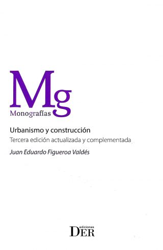 Urbanismo y Construcción 3ra Edición Actualizada y Complementada
