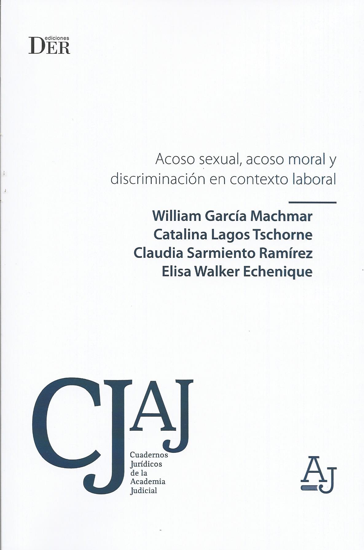 Acoso Sexual, Acoso Moral y Discriminación en Contexto Laboral