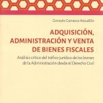 Adquisición, Administración y Venta de Bienes Fiscales