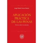 Aplicación Práctica de las Penas. 3ra Edición