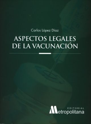 Aspectos Legales de la Vacunación