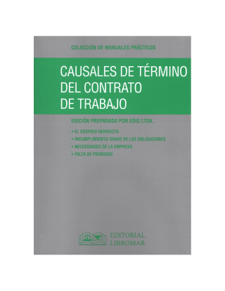 Causales de Término del Contrato de Trabajo