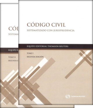 Código Civil. Sistematizado con Jurisprudencia. 2 Tomo 2da Edición