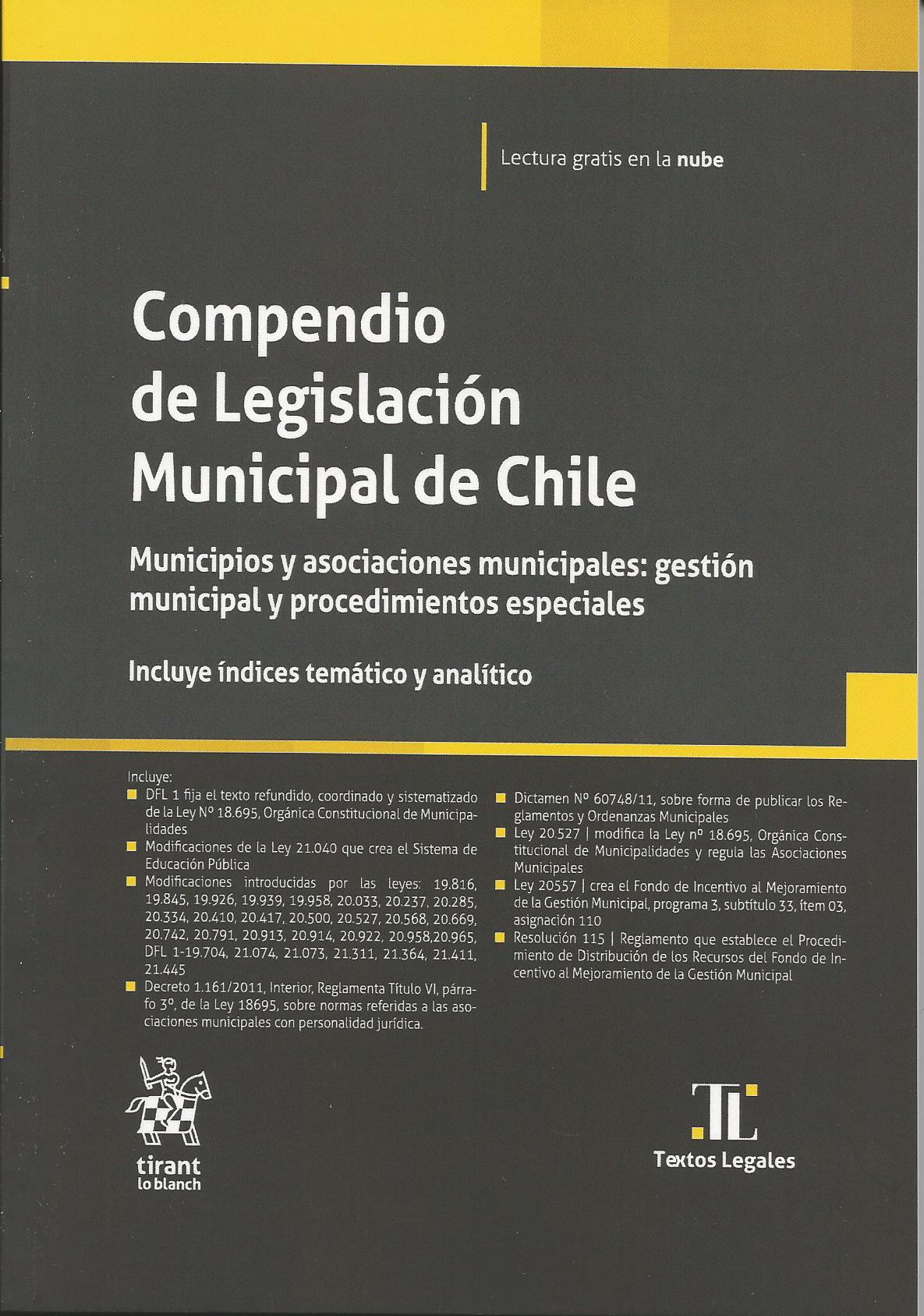 Compendio de Legislación Municipal de Chile, Municipios Asociaciones municipales: gestión municipal y procedimientos especiales