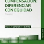 Compensación: Diferenciar con Equidad