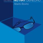 Con Estos Jueces No Hay Derecho. Volumen I