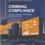 Criminal Compliance, En Especial Compliance Anticorrupción y Antilavado de Activos