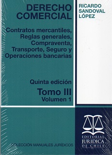 Derecho Comercial. Tomo III Volumen 1 N°85-1