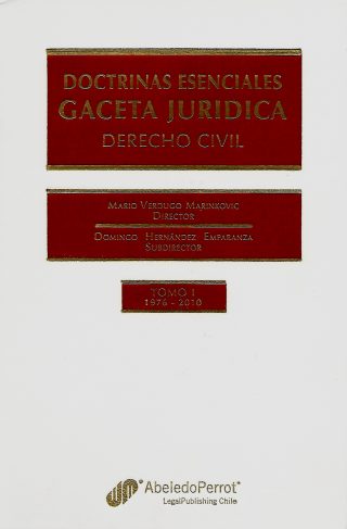 Doctrinas Esenciales. Gaceta Jurídica Derecho Civil 1976-2010. 3 Tomos