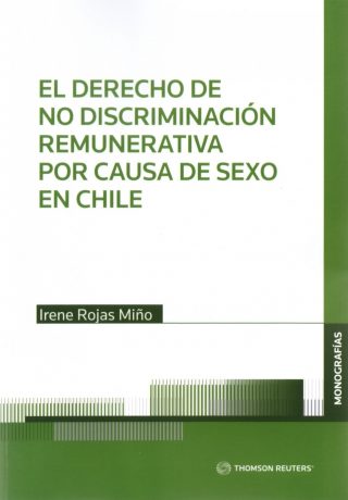 El Derecho de No Discriminación Remunerativa por Causa de Sexo en Chile