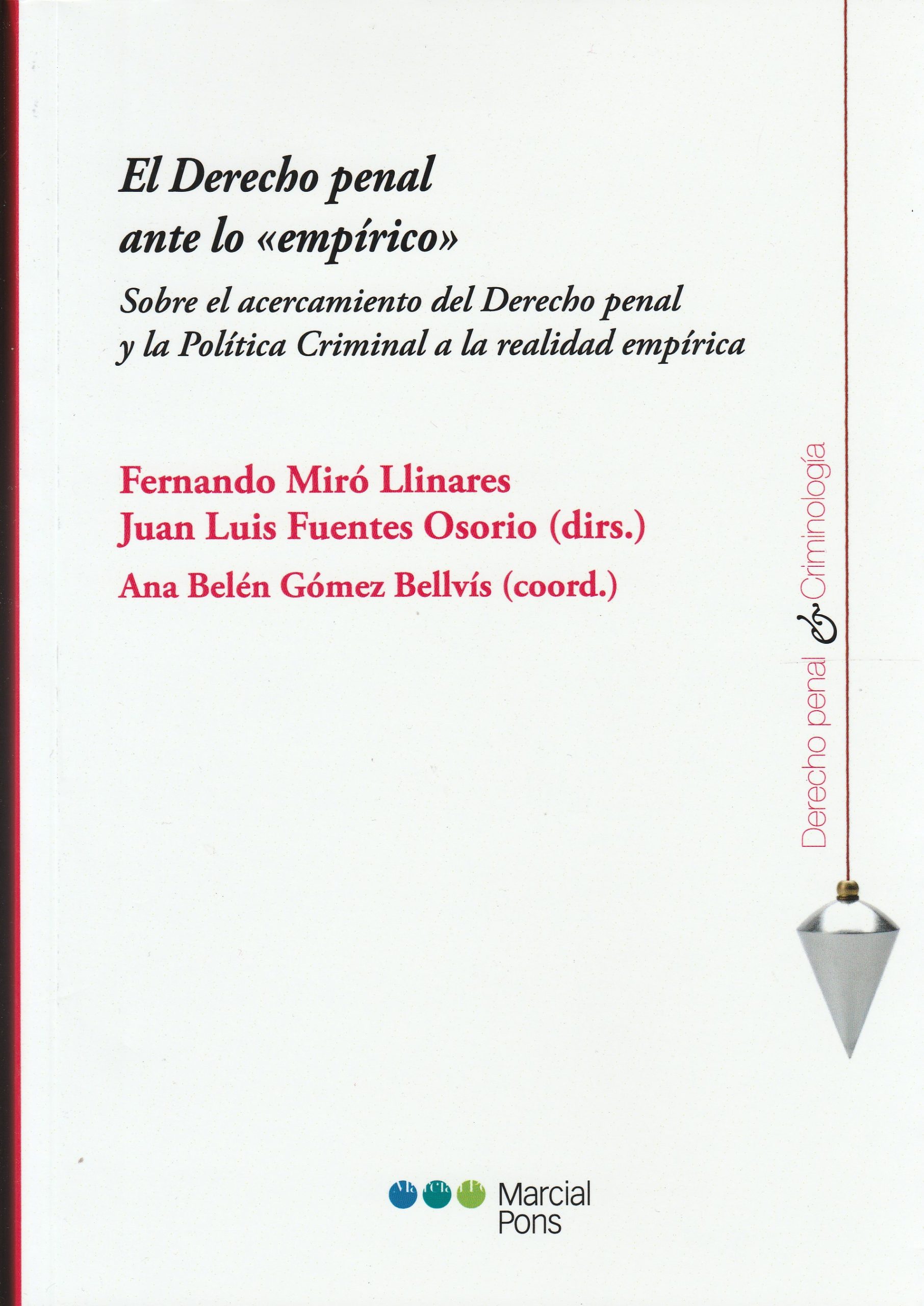 El Derecho Penal Ante lo "Empírico"