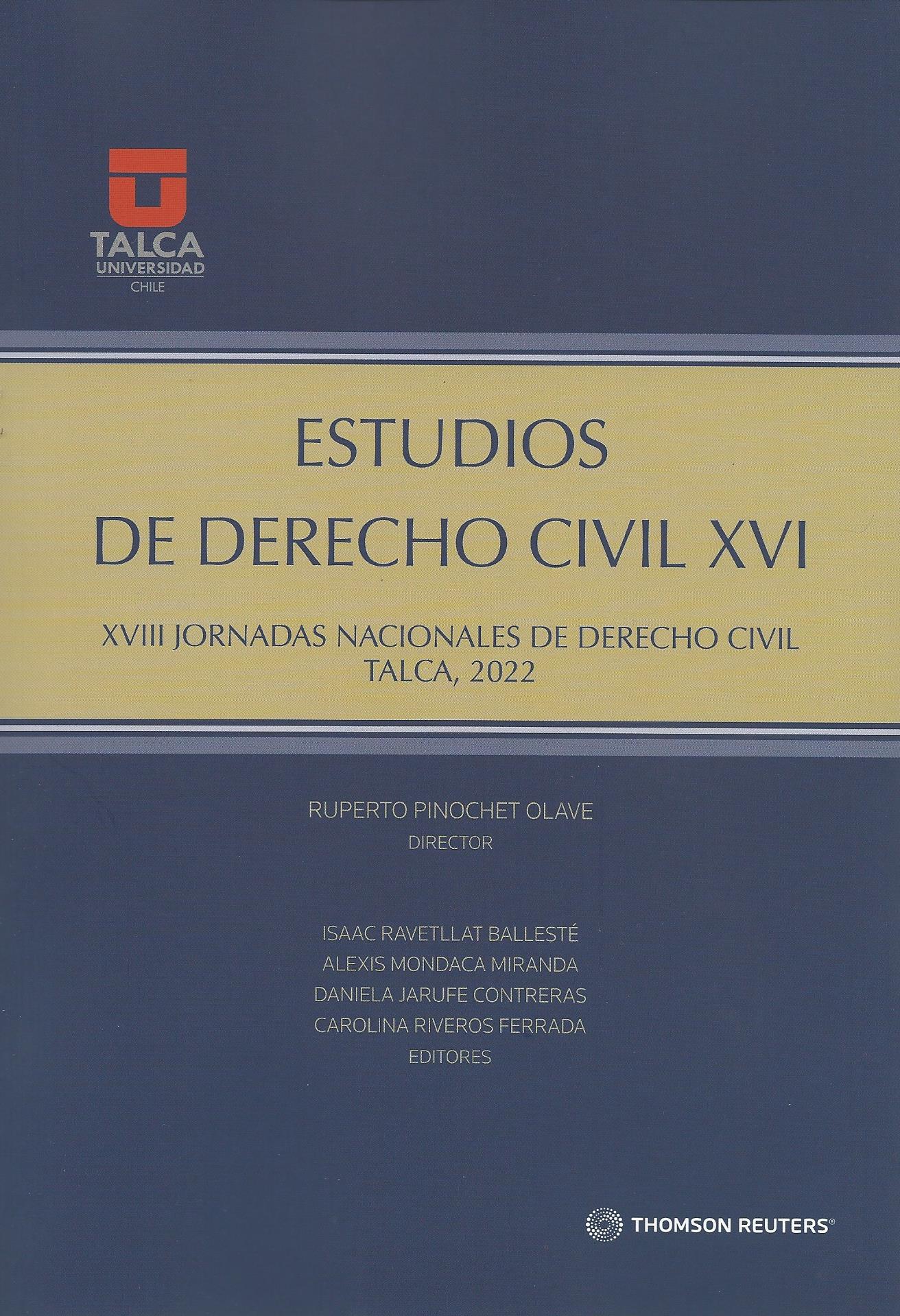 Estudios de Derecho Civil XVI, XVIII Jornadas Nacionales de Derecho Civil Talca, 2022