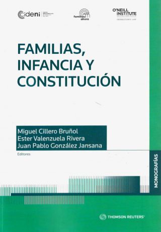 Familias, Infancia y Constitución