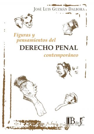 Figuras y Pensamientos del Derecho Penal Contemporáneo