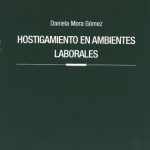 Hostigamiento en Ambientes Laborales