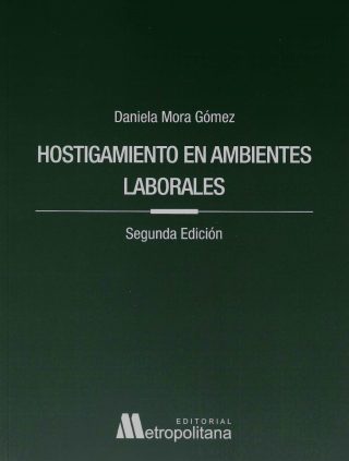 Hostigamiento en Ambientes Laborales 2da Edición