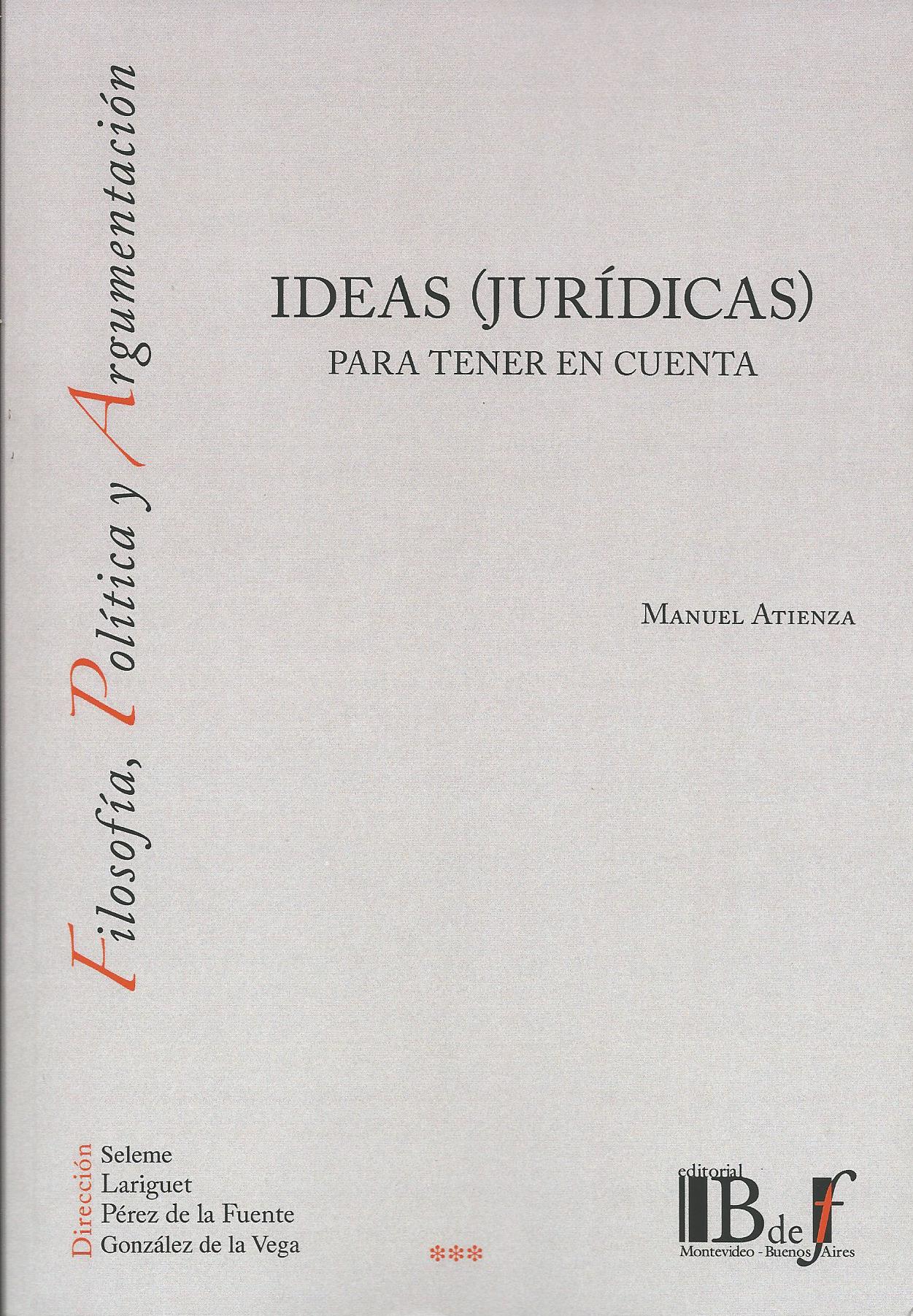 Ideas (Jurídicas) Para Tener en Cuenta