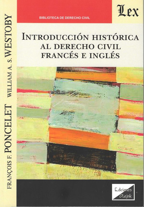 Introducción Histórica al Derecho Civil Francés e Inglés
