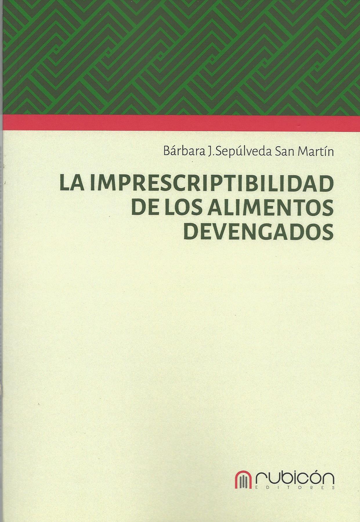 La Imprescriptibilidad de los Alimentos Devengados