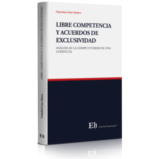Libre Competencia y Acuerdos de Exclusividad
