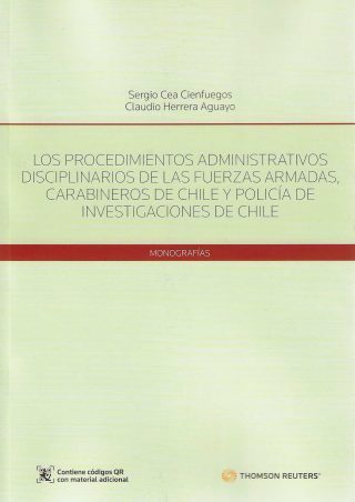 Los Procedimientos Administrativos Disciplinarios de las Fuerzas Armadas, Carabineros de Chile y Policía de Investigaciones de Chile