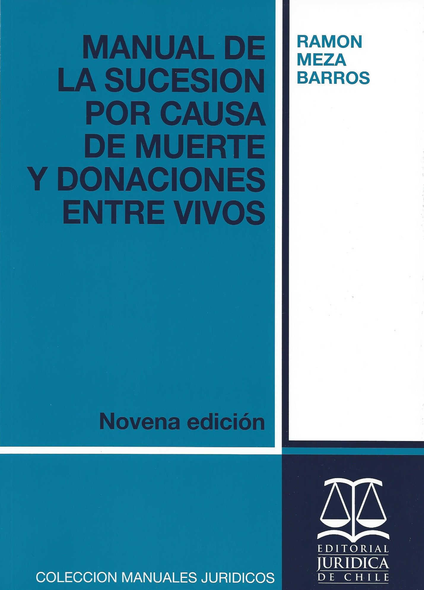 Manual de Sucesión por causa de Muerte y Donaciones entre Vivos, 9ª Edición N°51