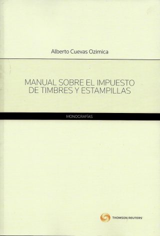 Manual Sobre el Impuesto de Timbres y Estampillas
