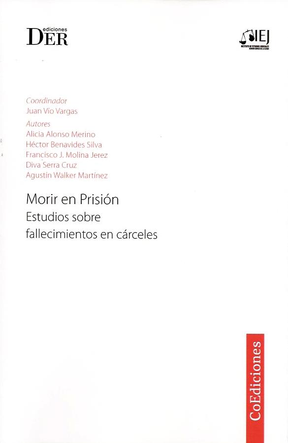 Morir en Prisión, Estudios Sobre Fallecimientos en Cárceles