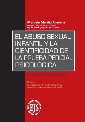 El Abuso Sexual Infantil y la Cientificidad de la Prueba Pericial Psicológica