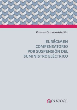 El Régimen Compensatorio por Suspensión del Suministro Eléctrico