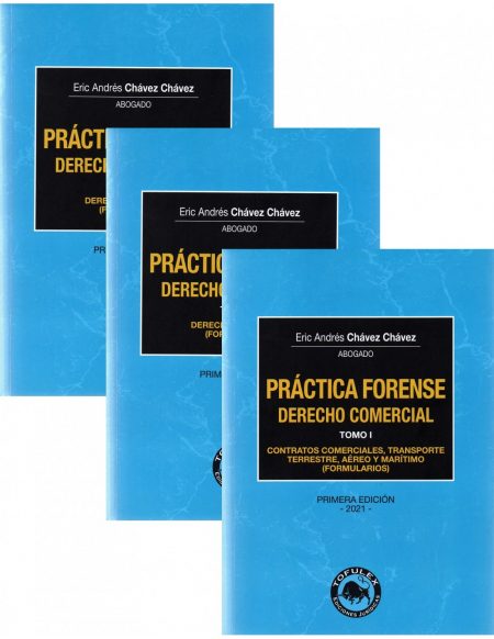 Práctica Forense - Derecho Comercial. 3 Tomos