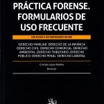 Práctica Forense. Formularios de uso Frecuente