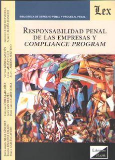 Responsabilidad Penal de las Empresas y Compliance Programa