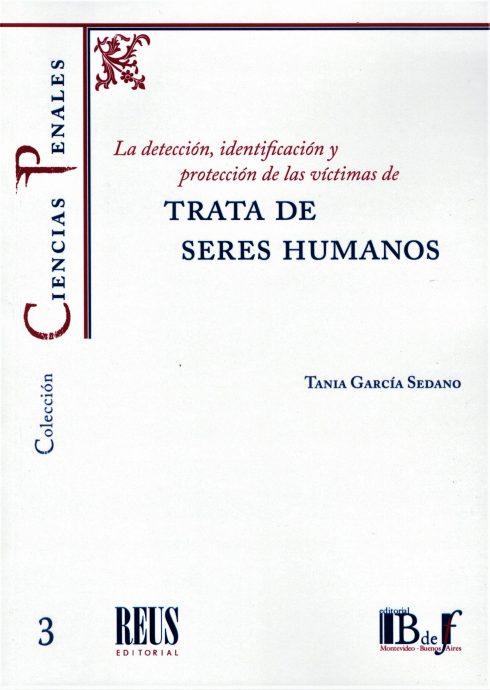 La Detección, Identificación y Protección de las Victimas de Trata de Seres Humanos
