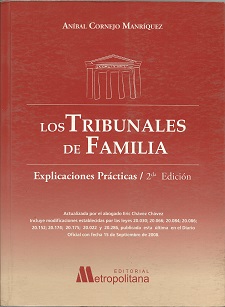 Los Tribunales de Familia. Explicaciones prácticas
