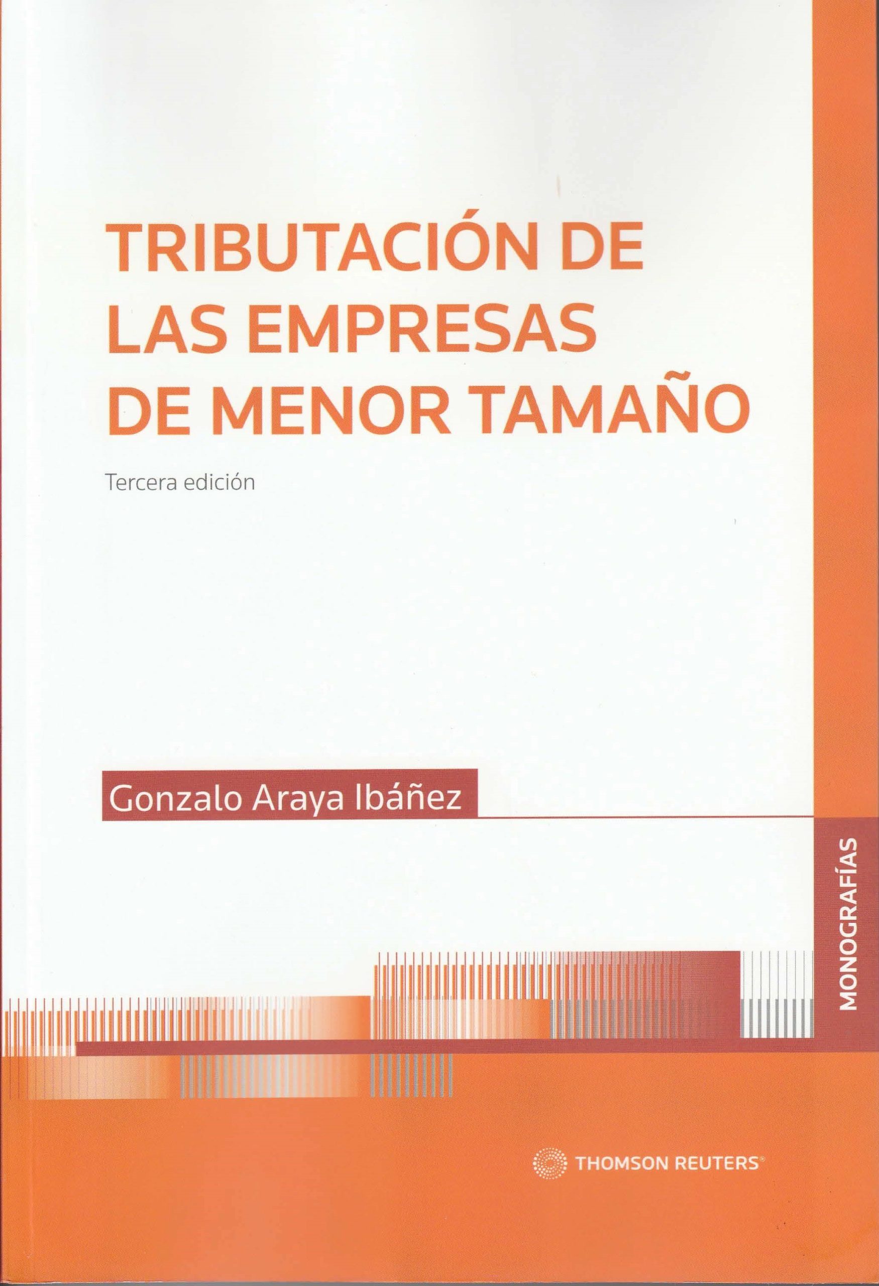 Tributación de las Empresas de Menor Tamaño. Tercera Edición