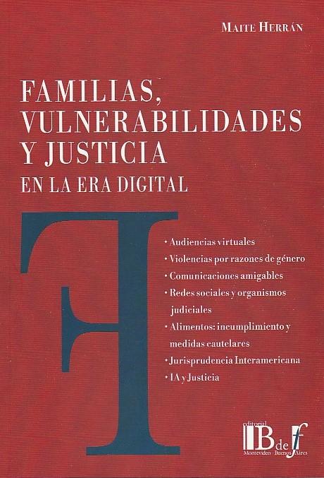Familias, Vulnerabilidades y Justicia en la Era Digital