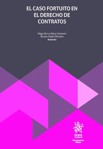 El Caso Fortuito en el Derecho de Contratos