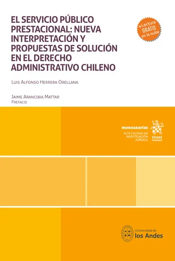 El Servicio Público Prestacional: Nueva Interpretación y Propuestas de Solución en el Derecho Administrativo Chileno