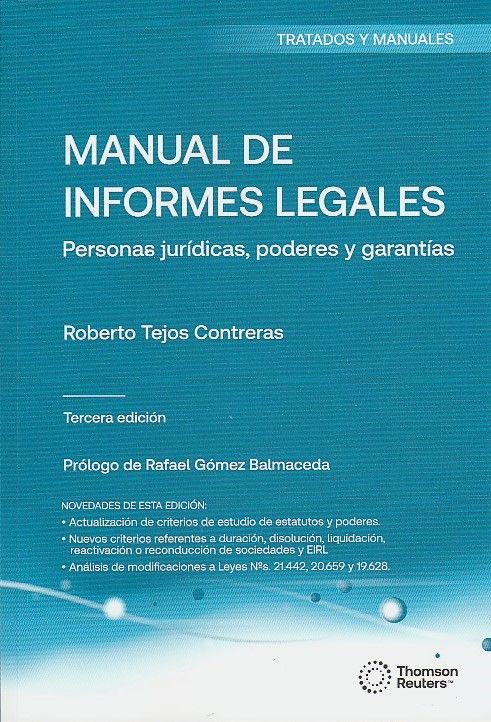 Manual de Informes Legales. Personas Jurídicas, Poderes y Garantías 3ra Edición
