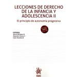 Lecciones de Derecho de la Infancia y Adolescencia II. El Principio de Autonomía Progresiva