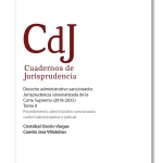 Derecho Administrativo Sancionador. Jurisprudencia Sistematizada de la Corte Suprema (2018-2025) Tomo II