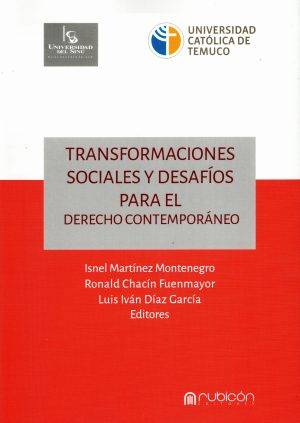 Transformaciones Sociales y Desafíos para el Derecho Contemporáneo