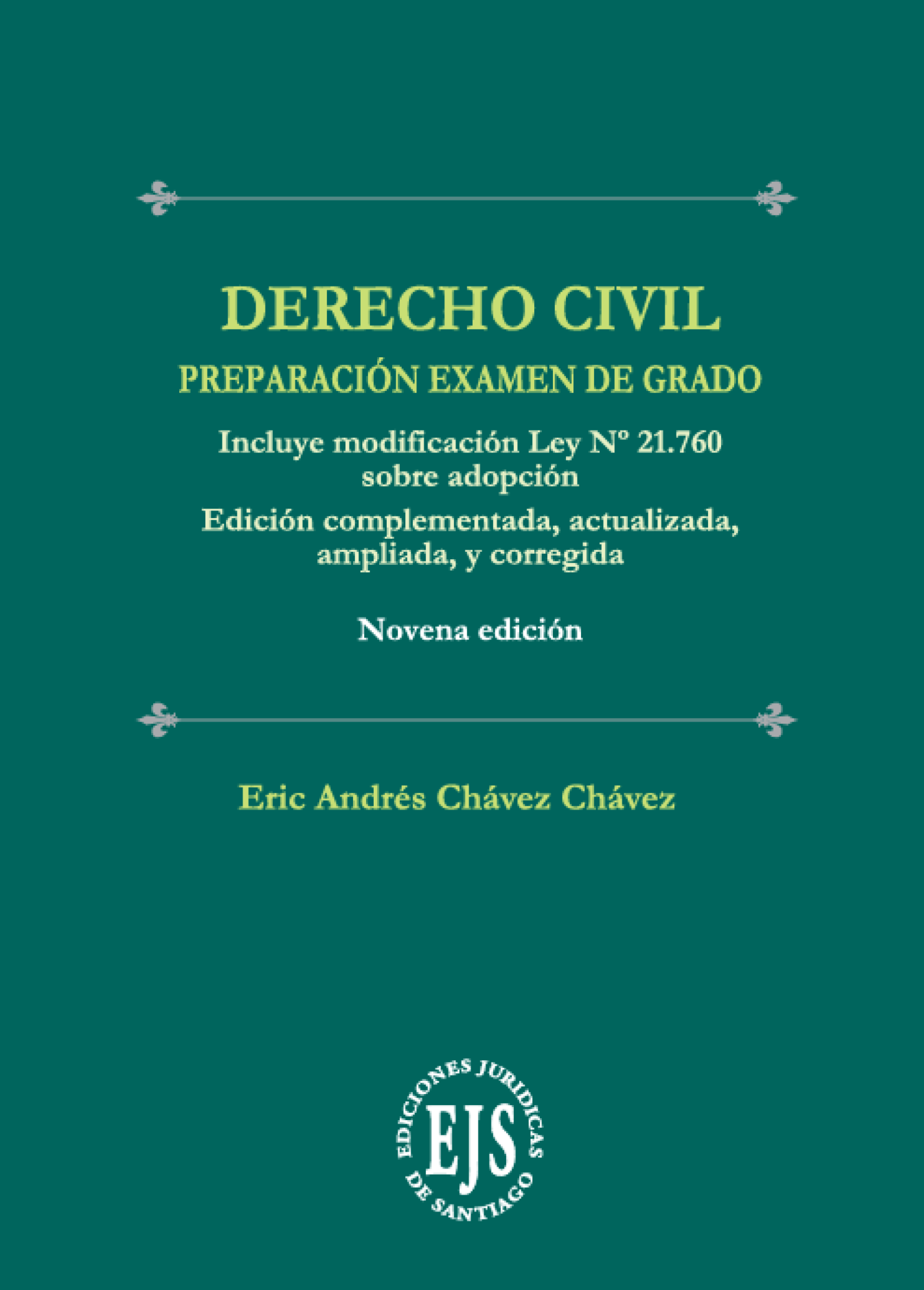 Derecho Civil. Preparación Examen de Grado 9° Edición