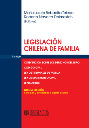 Legislación Chilena de Familia. Quinta Edición
